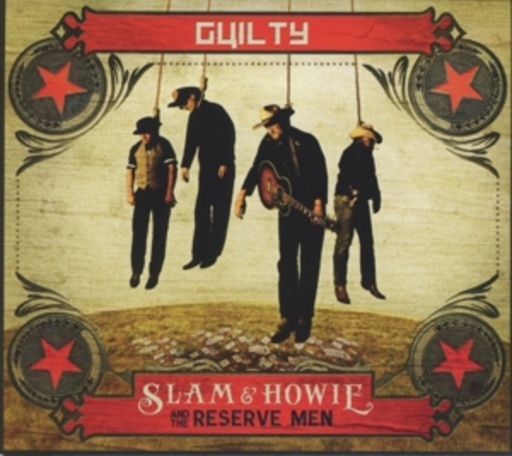Slam & Howie – Guilty