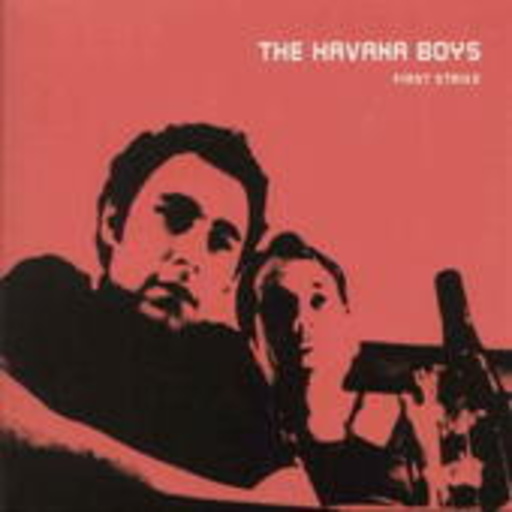 The Havana Boys – First Strike