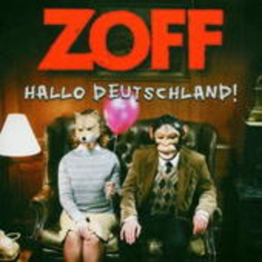 Zoff – Hallo Deutschland!