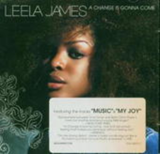 Leela James – A Change Is Gonna Come