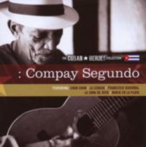 Compay Segundo – Cuban Heroes Collection