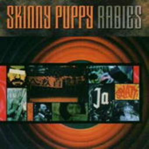 Skinny Puppy – Rabies