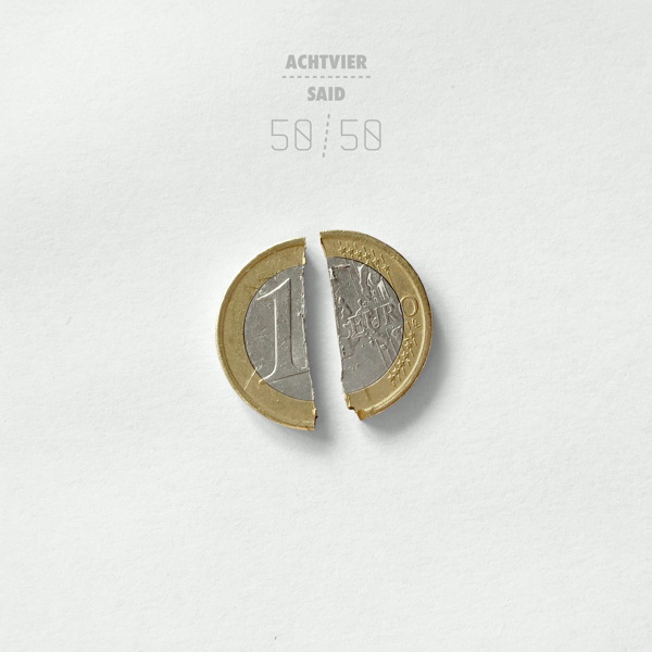 AchtVier & Said – 50/50