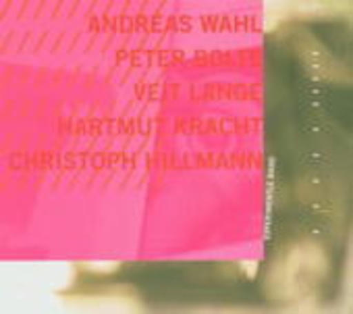 Andreas Wahl – Experimentle Band