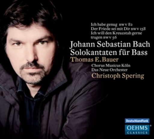 Thomas E. Bauer/Christoph Spering – Solokantaten für Bass