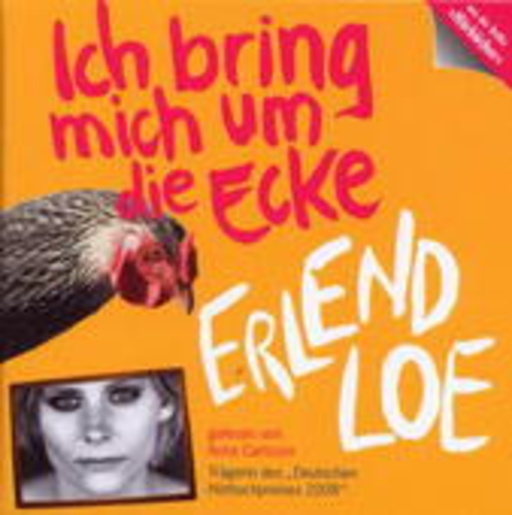 Anna Carlsson – Ich bring mich um die Ecke (Gekürzte Lesefassung)