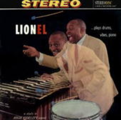Lionel Hampton – Lionel Plays Drums, Vibes, Piano