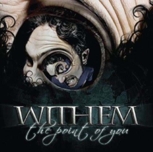 Withem – The Point Of You