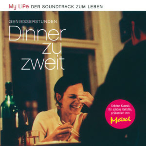 Diverse – My Life - Der Soundtrack zum Leben - Genießerstunden