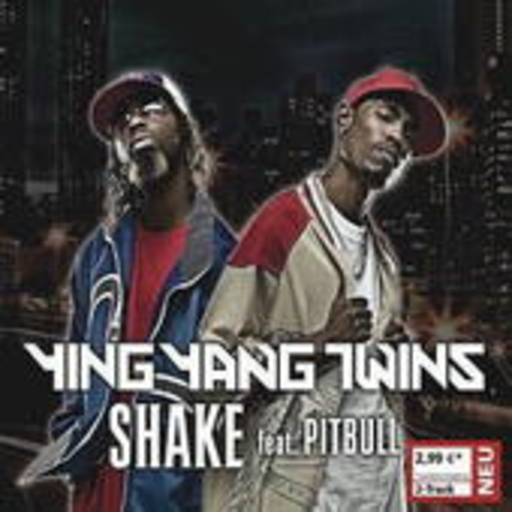 Ying Yang Twins feat. Pitbull – Shake