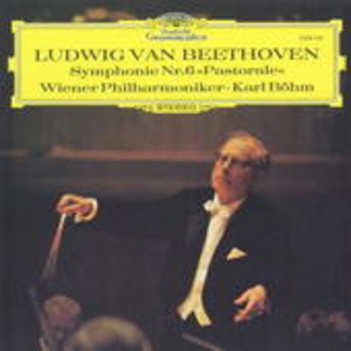 Karl Böhm/Wiener Philharmoniker – Sinfonie No. 6: Pastorale