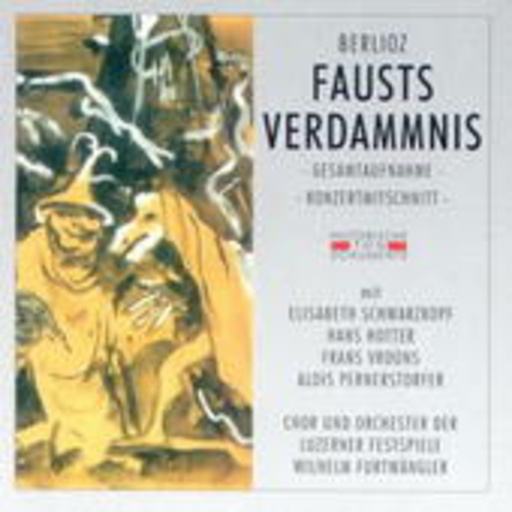 Elisabeth Schwarzkopf/Frans Vroons – Fausts Verdammnis (GA 2003 aus Luzern)