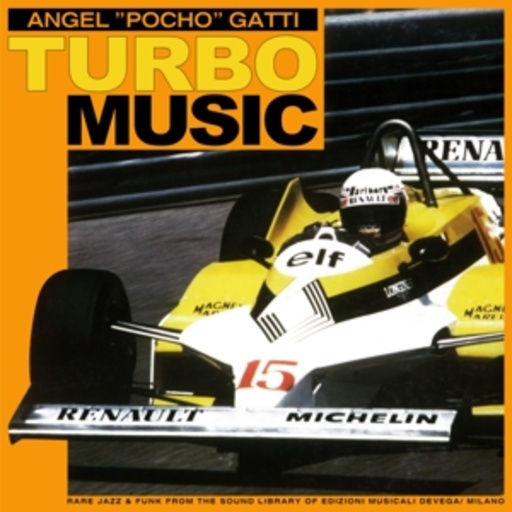 Angel Pocho Gatti – Turbomusic