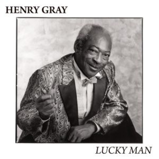 Henry Gray – Lucky Man