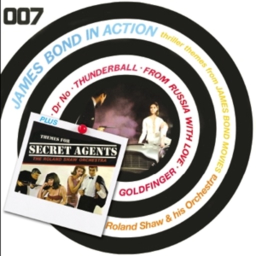 Roland Shaw & His Orchestra – James Bond In Action - Themes For Secret Agents