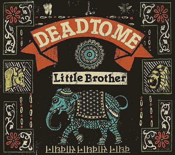 Dead To Me – Little Brother