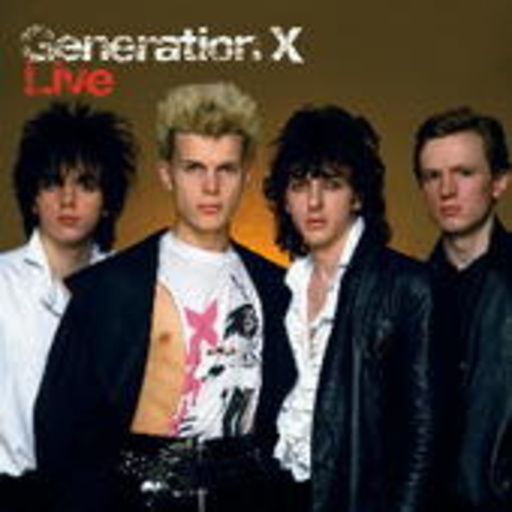 Generation X – Live
