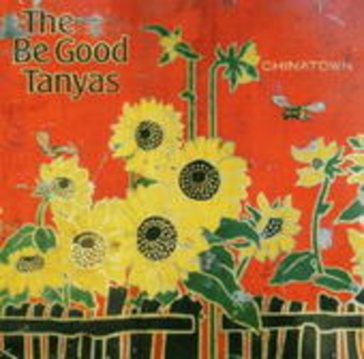 The Be Good Tanyas – Chinatown