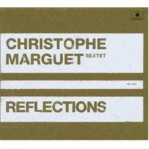 Christophe Marquet – Reflections