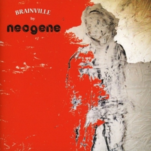 Neogene – Brainville