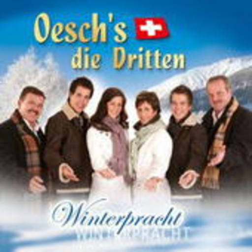 Oesch's die Dritten – Winterpracht