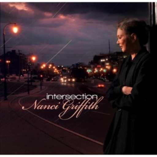 Nanci Griffith – Intersection