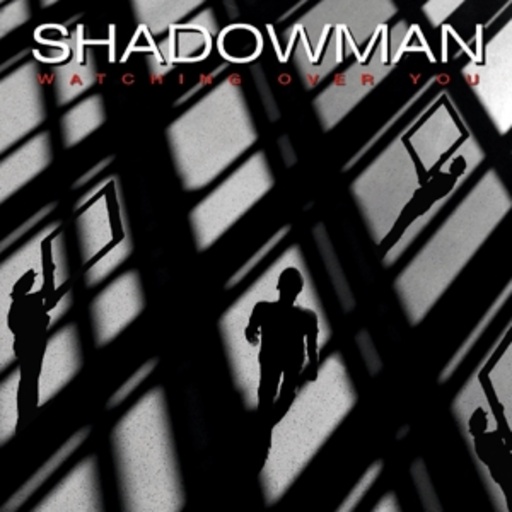 Shadowman – Watching Over You