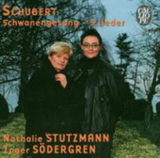 Nathalie Stutzman/Inger Södergren – Schwanengesang D 957, 5 Lieder