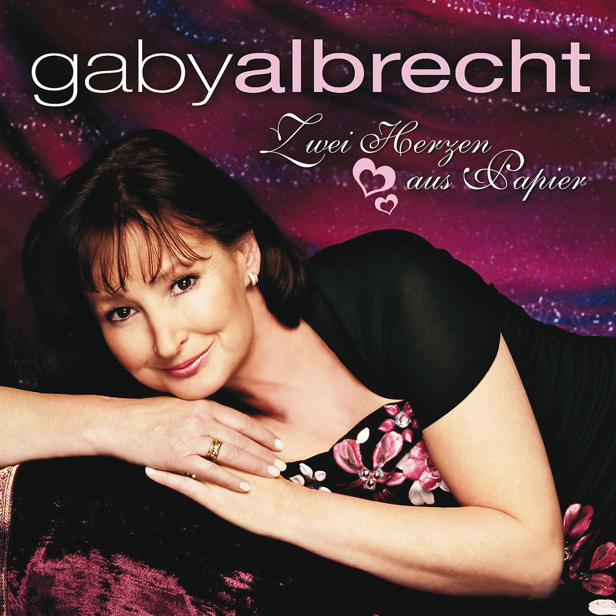 Gaby Albrecht – Zwei Herzen aus Papier - Das Beste