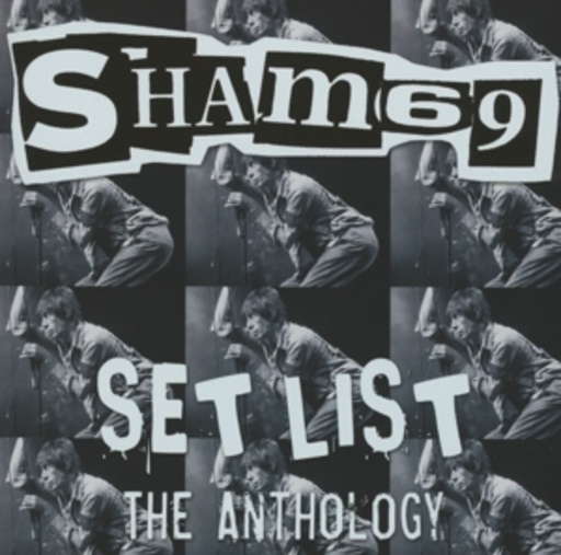 Sham 69 – Set List - The Anthology