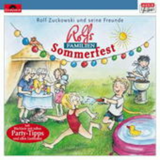 Rolf Zuckowski und seine Freunde – Rolfs Familien-Sommerfest