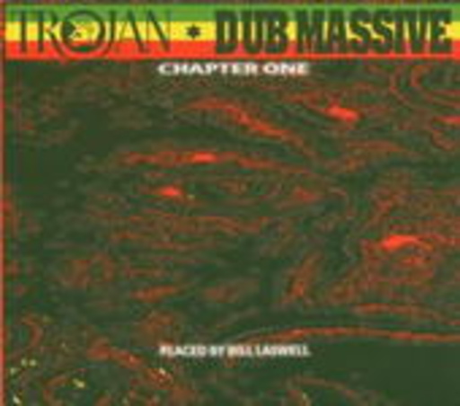 Diverse – Trojan Dub Massive - Chapter One (Bill Laswell pres.)