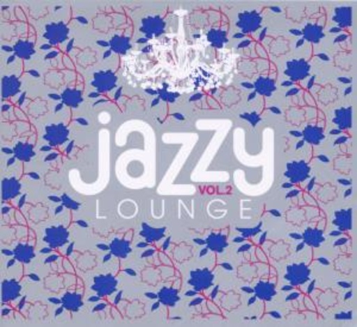Diverse – Jazzy Lounge Vol. 2