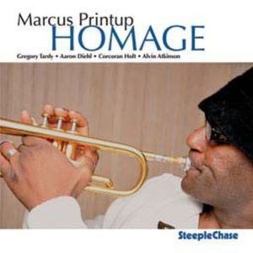 Marcus Printup – Homage