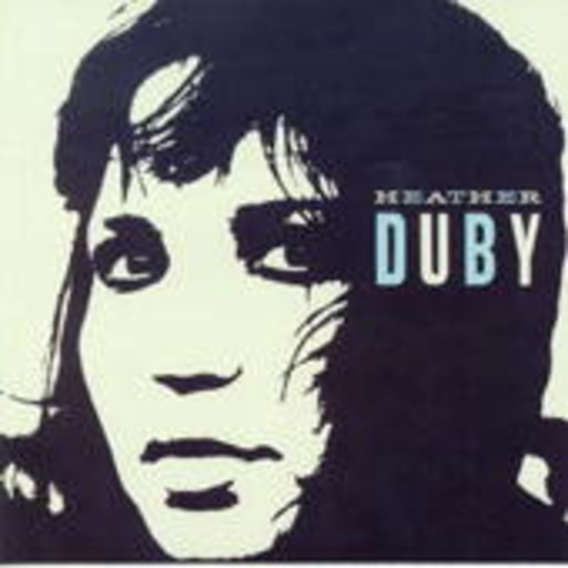 Heather Duby – Heather Duby