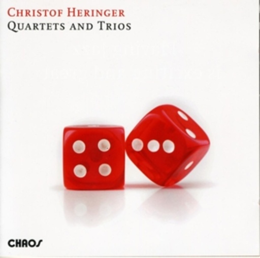 Christof Heringer – Quartets And Trios
