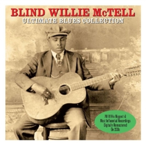 Blind Willie McTell – Ultimate Blues Collection