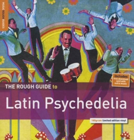 Diverse – The Rough Guide To Latin Psychedelia