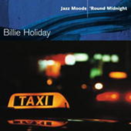 Billie Holiday – Jazz Moods - 'Round Midnight