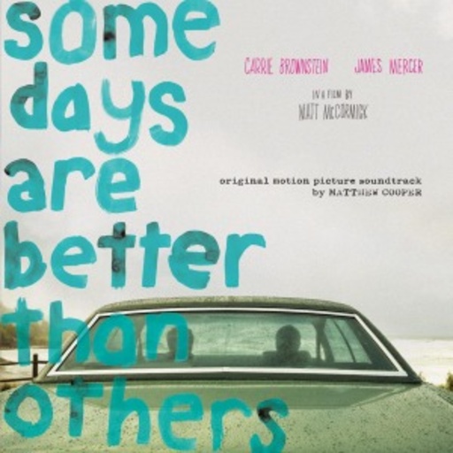 Matthew Cooper – Some Days Are Better Than Others