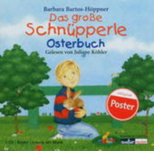 Juliane Köhler – Das große Schnüpperle Osterbuch