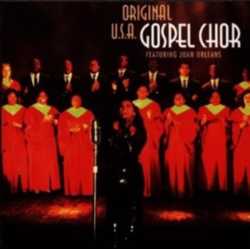 Original USA Gospel Choir/Joan Orleans – Original USA Gospel Choir/Joan Orleans