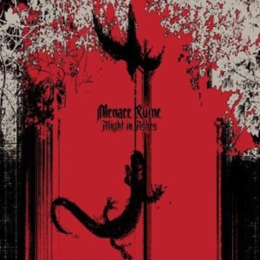 Menace Ruine – Alight In Ashes
