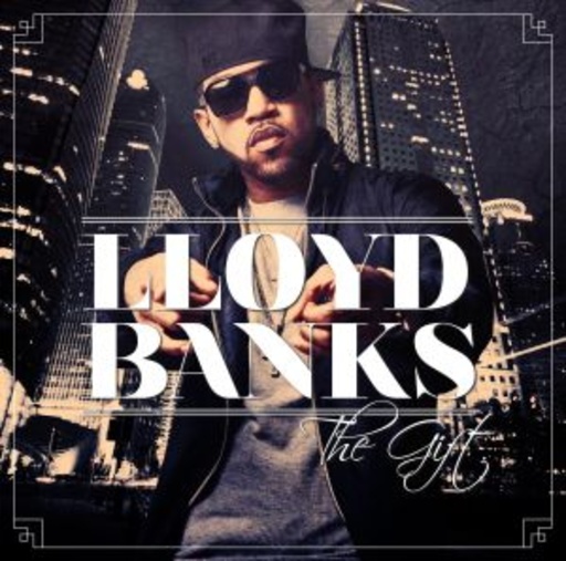 Lloyd Banks – The Gift
