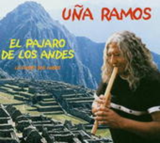 Una Ramos – El Pajaro De Los Andes