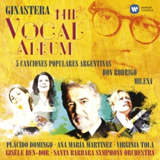 Plácido Domingo – Ginastera - The Vocal Album