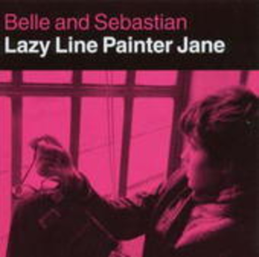 Belle & Sebastian – Lazy Line Painter Jane