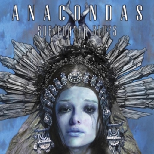 Anacondas – Sub Contra Blues