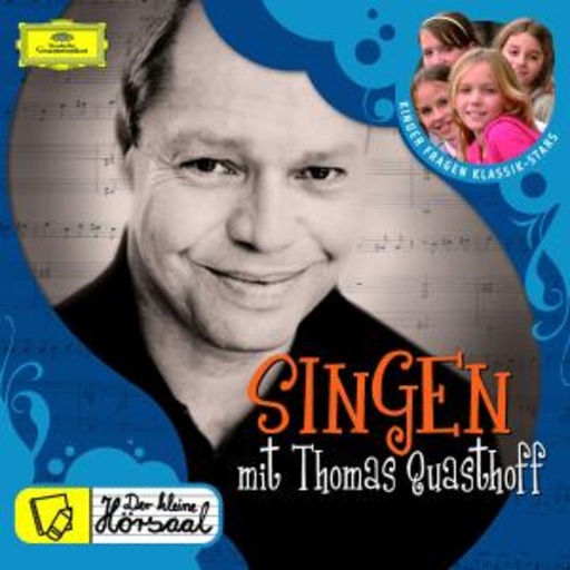 Diverse – Singen mit Thomas Quasthoff - Der kleine Hörsaal