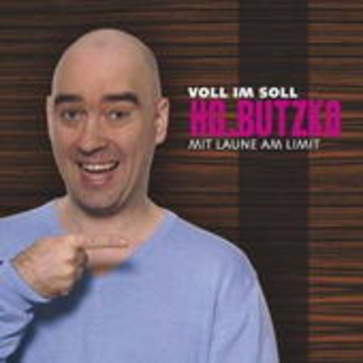 HG Butzko – Voll im Soll - mit Laune am Limit